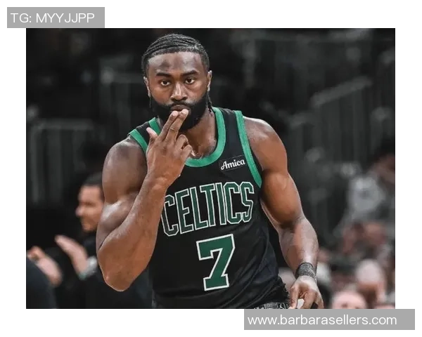 杰伦布朗攻防两端表现出色助力球队马祖拉赞其定下比赛基调